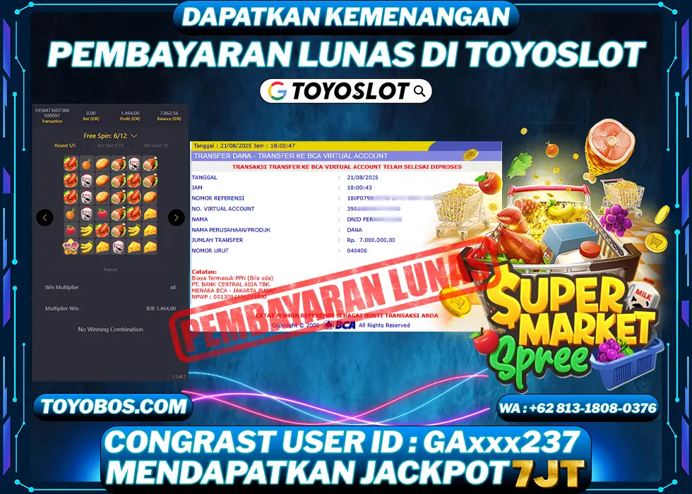 TOYOSLOT - BUKTI KEMENANGAN Supermarket Spree Rp7,000,000,- LUNAS